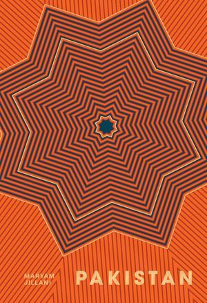 a graphic of the cover of Pakistan: Recipes and Stories from Home Kitchens, Restaurants, and Roadside Stands by Maryam Jillani