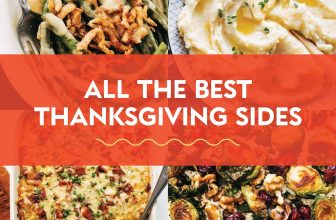 25 Favorite Thanksgiving Sides – Pinch of Yum