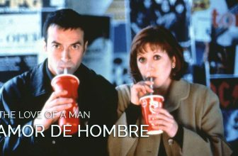 Amor de hombre (1997) – Gay Best Friend & Jealousy
