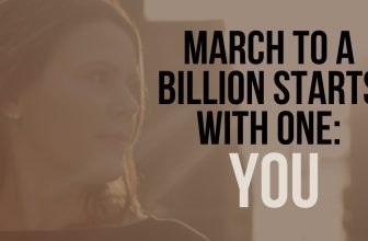 March to a Billion Starts with One: YOU