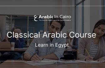 Classical Arabic Course: Learn in Egypt