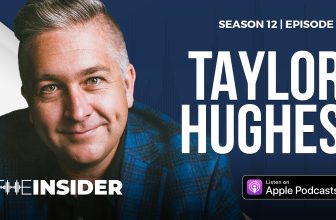 The Insider | Taylor Hughes