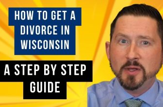 How Do I Get a Divorce in Wisconsin? A Step by Step Guide