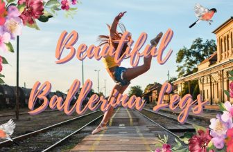 ♫ Beautiful Ballerina Legs ~ Healthy | Strong | Flexible | Long | Attractive ~ Classical Music