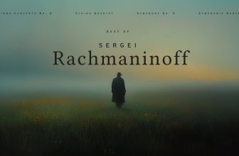 Best of Rachmaninoff – Essential Classical Music