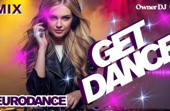 Owner DJ – Eurodance Mix – Get Dance – #eurodance #90s #remix #electronicmusic
