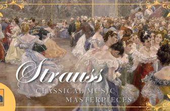 Strauss | Waltzes & Classical Music Masterpieces