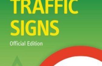 Know your traffic signs (Driving Skills) By Great Britain: Department for Trans