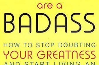 You Are a Badass: How to Stop Doubting Your Greatn By Jen Sincero