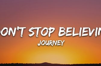 Journey – Don’t Stop Believin’ (Lyrics)