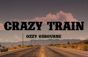 Crazy Train – Ozzy Osbourne (Lyrics)