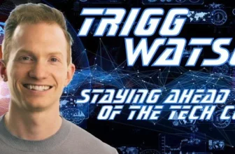 946: Trigg Watson – Staying Ahead of the Tech Curve — The Magic Word
