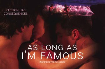 As Long As I’m Famous (2019) – Sid Lumet, Montgomery Clift and a Queer Summer in New York