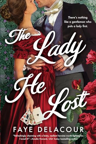 The Lady He Lost by Faye Delacour