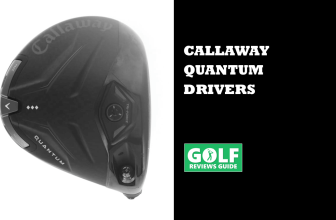 Callaway Quantum Drivers (New 2026 Range Reviewed)