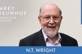 Episode 772: The Making of N.T. Wright: His Calling, What He Gave Up, His Influences, and His Views on Spiritual Warfare and Demonizing Your Enemies