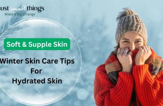 Winter Skin care Tips for Hydrated Skin
