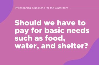 300 Philosophical Questions To Boost Critical Thinking