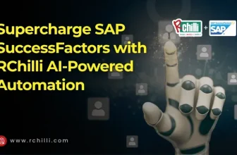 How RChilli Strengthens SAP SuccessFactors Recruitment Processes
