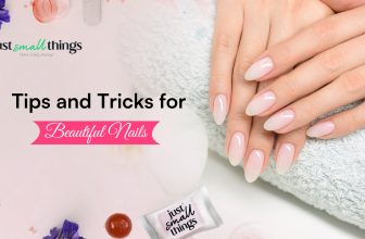 Tips and Tricks for Healthy & Beautiful Nails