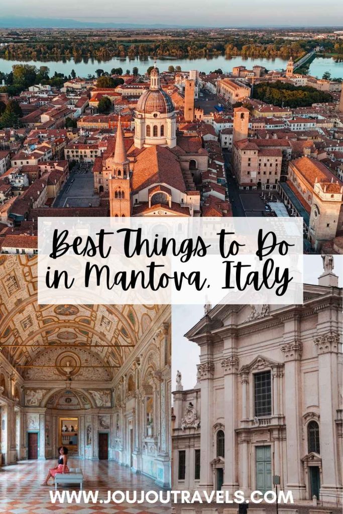 best things to do in mantova italy