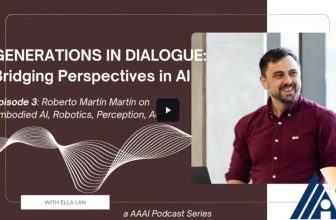 Generations in Dialogue: Embodied AI, robotics, perception, and action with Professor Roberto Martín-Martín