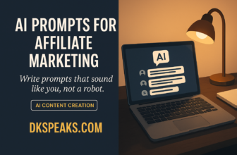 7 AI Prompts for Affiliate Marketing to Make your Content Stand out!