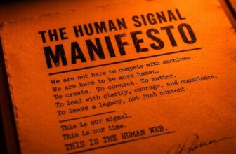 The Human Signal Manifesto in the AI Age