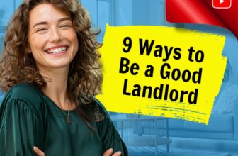 9 Ways to Be a Good Landlord to Your Tenant