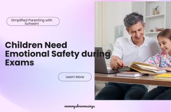 Children Need Emotional Safety during Exams More than anything