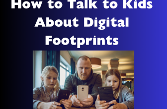 How to Talk to Kids About Digital Footprints – Jessica Speer