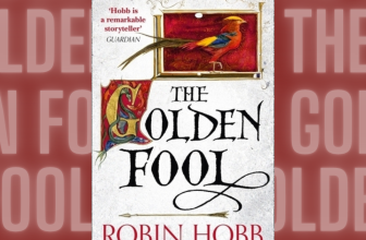 Book Review: The Golden Fool (Tawny Man #2) by Robin Hobb