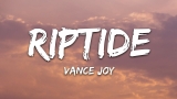 Vance Joy – Riptide (Lyrics)