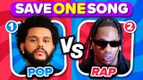 POP vs RAP: Save One Drop One Song 🎵 | Music Quiz Challenge