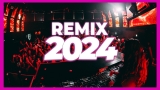 DJ REMIX MUSIC 2024 – Mashups & Remixes of Popular Songs 2024 | DJ Remix Songs Club Music Mix 2024