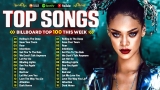 Rihanna, Taylor Swift, Ed Sheeran, The Weeknd, Selena Gomez, Justin Bieber, Dua Lipa 🍓Top Hits 2024