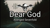 Avenged Sevenfold – Dear God (Lirik + Terjemahan)