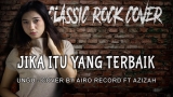 Jika Itu Yang Terbaik (Ungu) Airo Record Rock Cover Ft Azizah