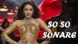 hindi song romantic new | so so sonare | Top trending song Hindi romantic | shardha Kapoor