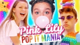 Pink Lily – Pop it Mania (Pop it song) Clip officiel