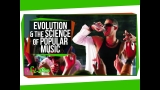 Evolution & The Science of Popular Music