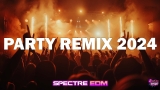 PARTY REMIX 2024 🔥 Mashups & Remixes Of Popular Songs 🔥 DJ Remix Club Music Dance Mix 2024