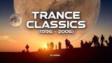 Trance Classics | Moments In Time  (1996 – 2006)