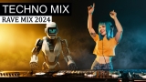 TECHNO RAVE MIX  – Bigroom Techno & Electro Festival Music 2024