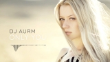 DJ AURM – Only You