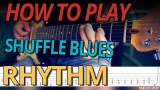 2 GREAT Shuffle BLUES Rhythms in E with TABS