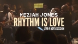 Keziah Jones – Rhythm Is Love (Live @ Nova Session)