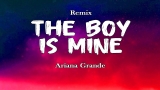 Ariana Grande – The Boy is Mine (lyrics) – Remix #arianagrande #popmusic