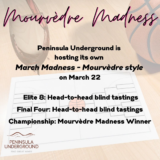 Mourvèdre Madness