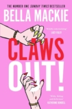 Review of Claws Out by Bella Mackie – A Wickedly Entertaining Family Feud – Wordy Witterings